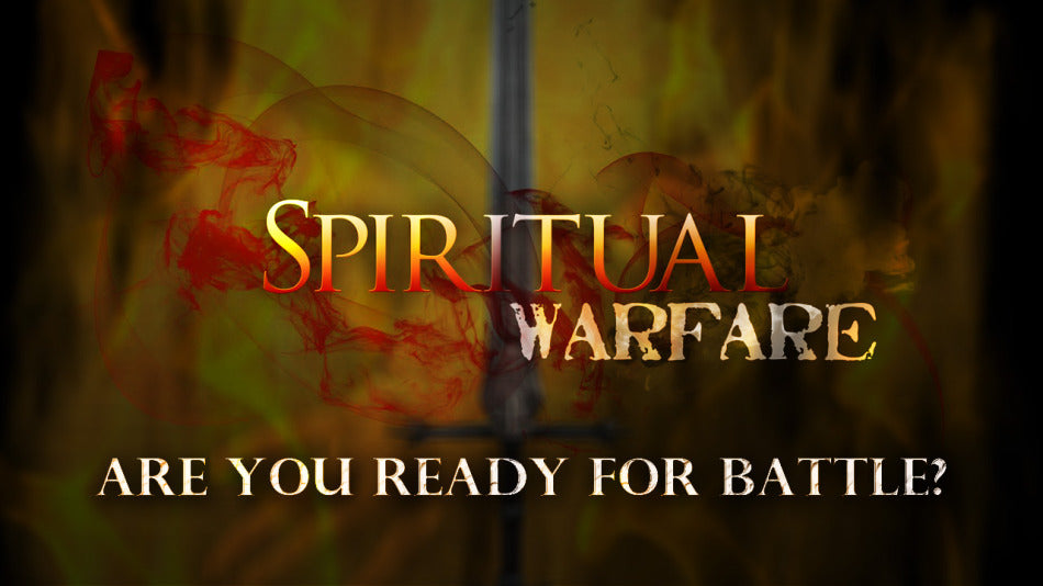Spiritual Warfare: Whose Side Are You On?