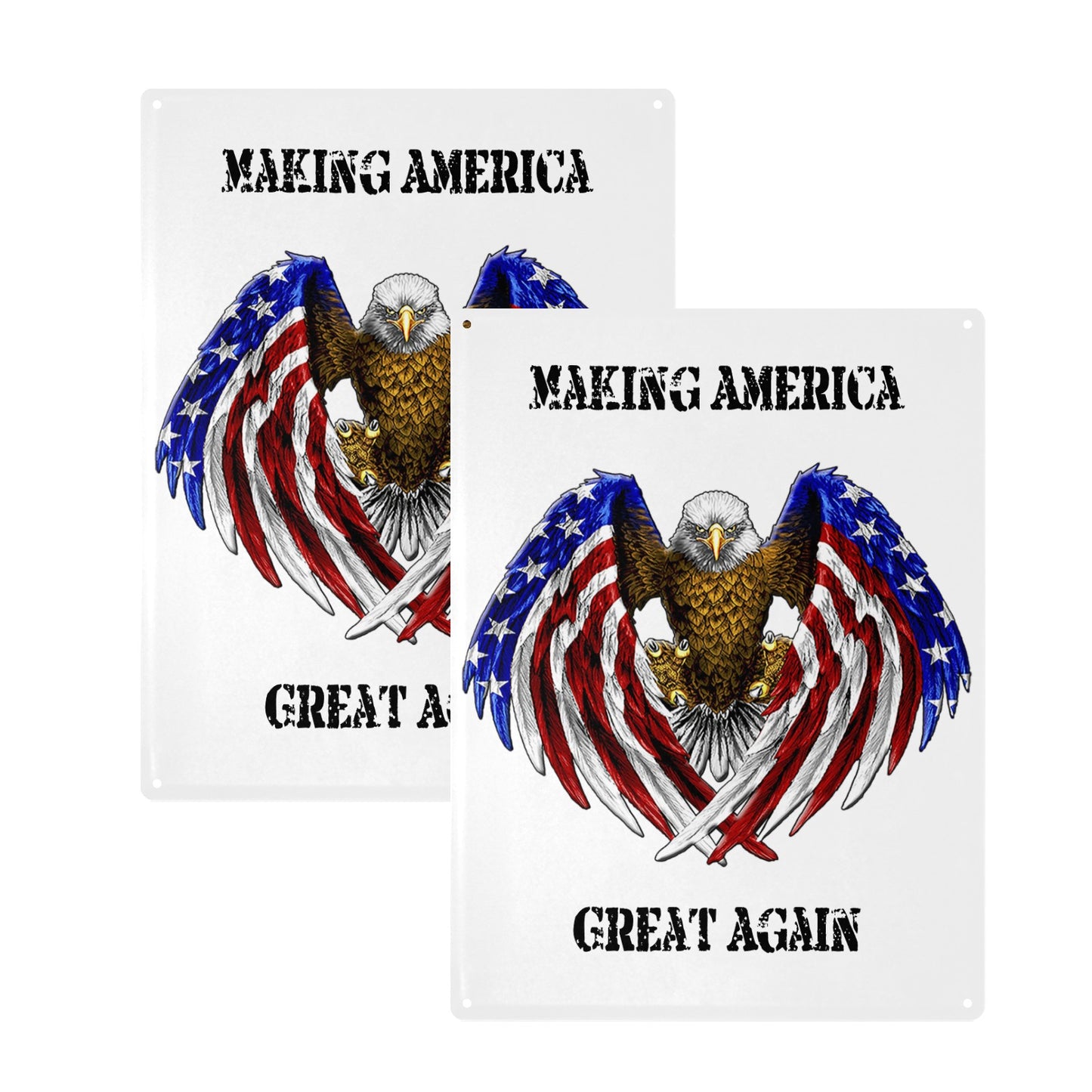 Making America Great Again Metal Sign (2 sign set) interestprint One Size White