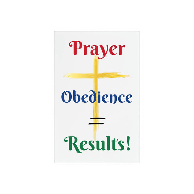 Prayer and Obedience Acrylic Sign with Wooden Stand